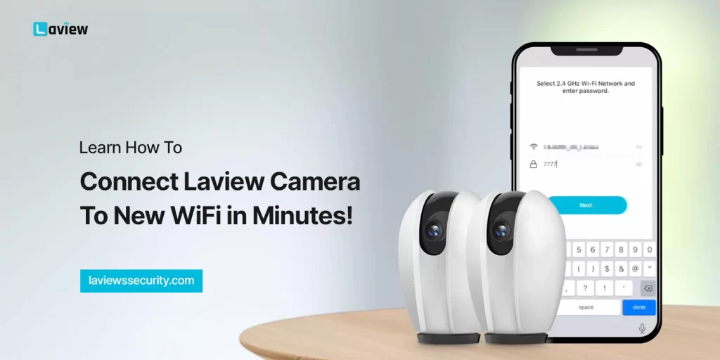Connect Laview Camera To New WiFi_